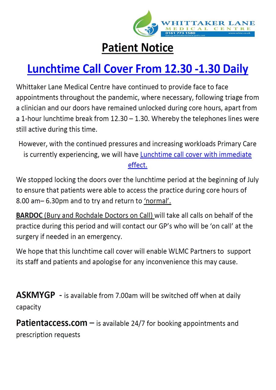 Patient Notice Lunchtime call cover from 12.30pm - 1.30pm daily